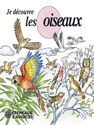 cover image of Je découvre les oiseaux